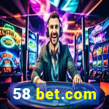 58 bet.com